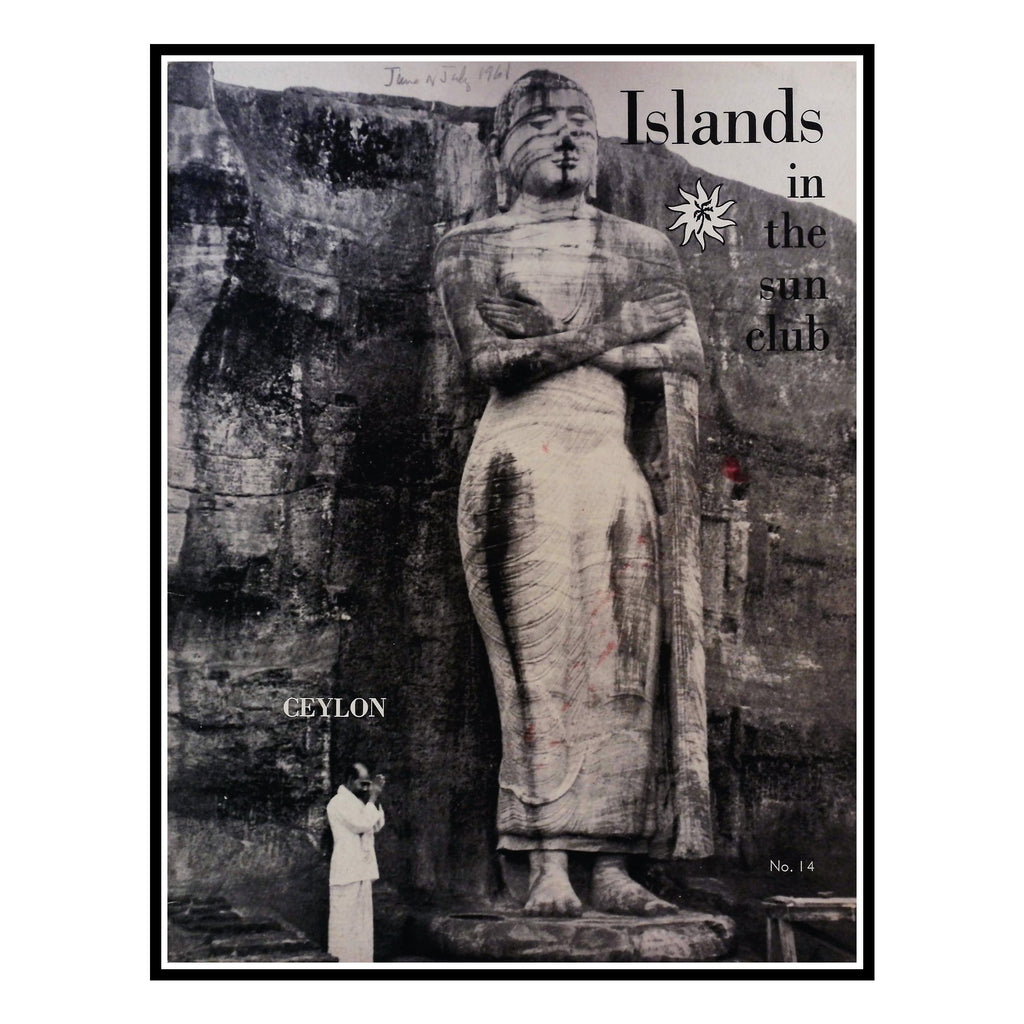 Islands in the Sun Club, Ceylon