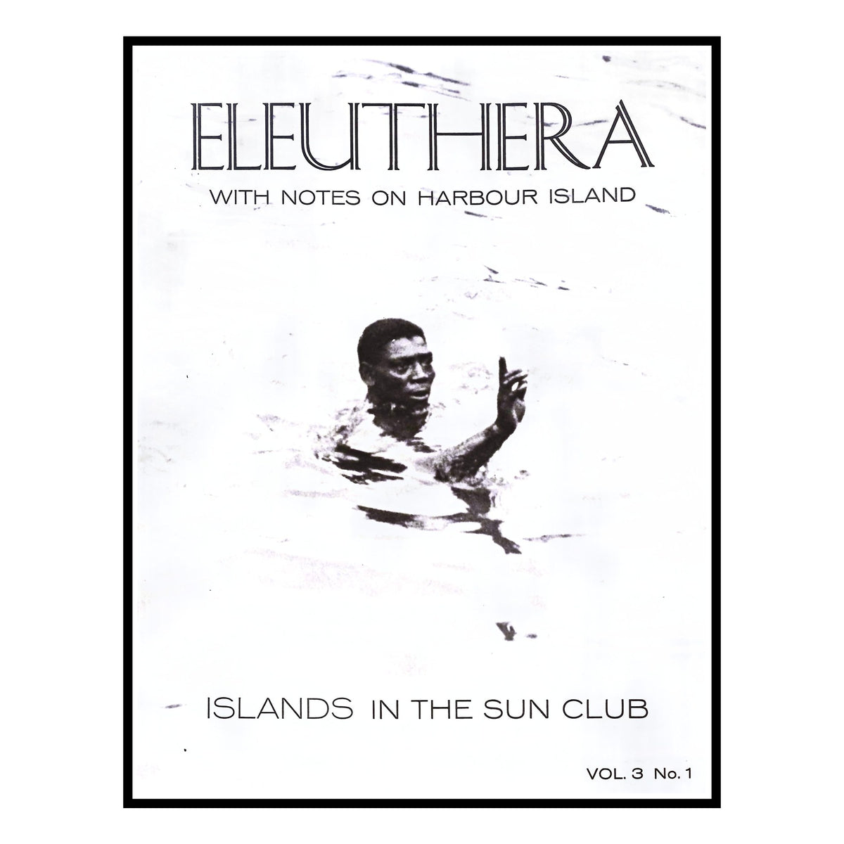 Islands in the Sun Club, Eleuthera