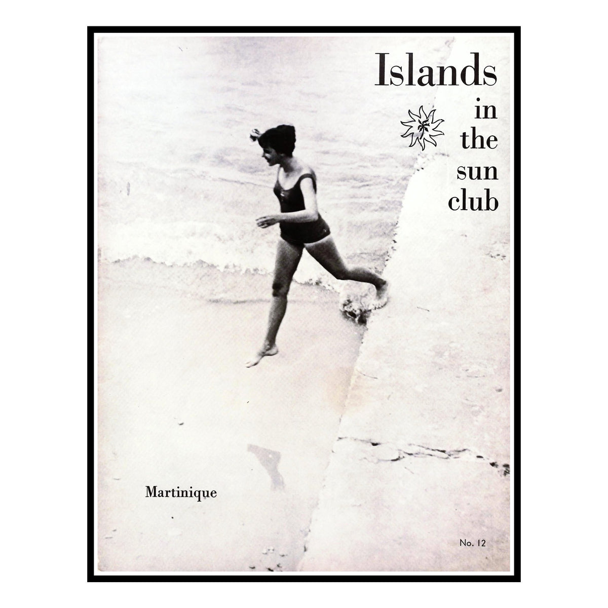 Islands in the Sun Club, Martinique